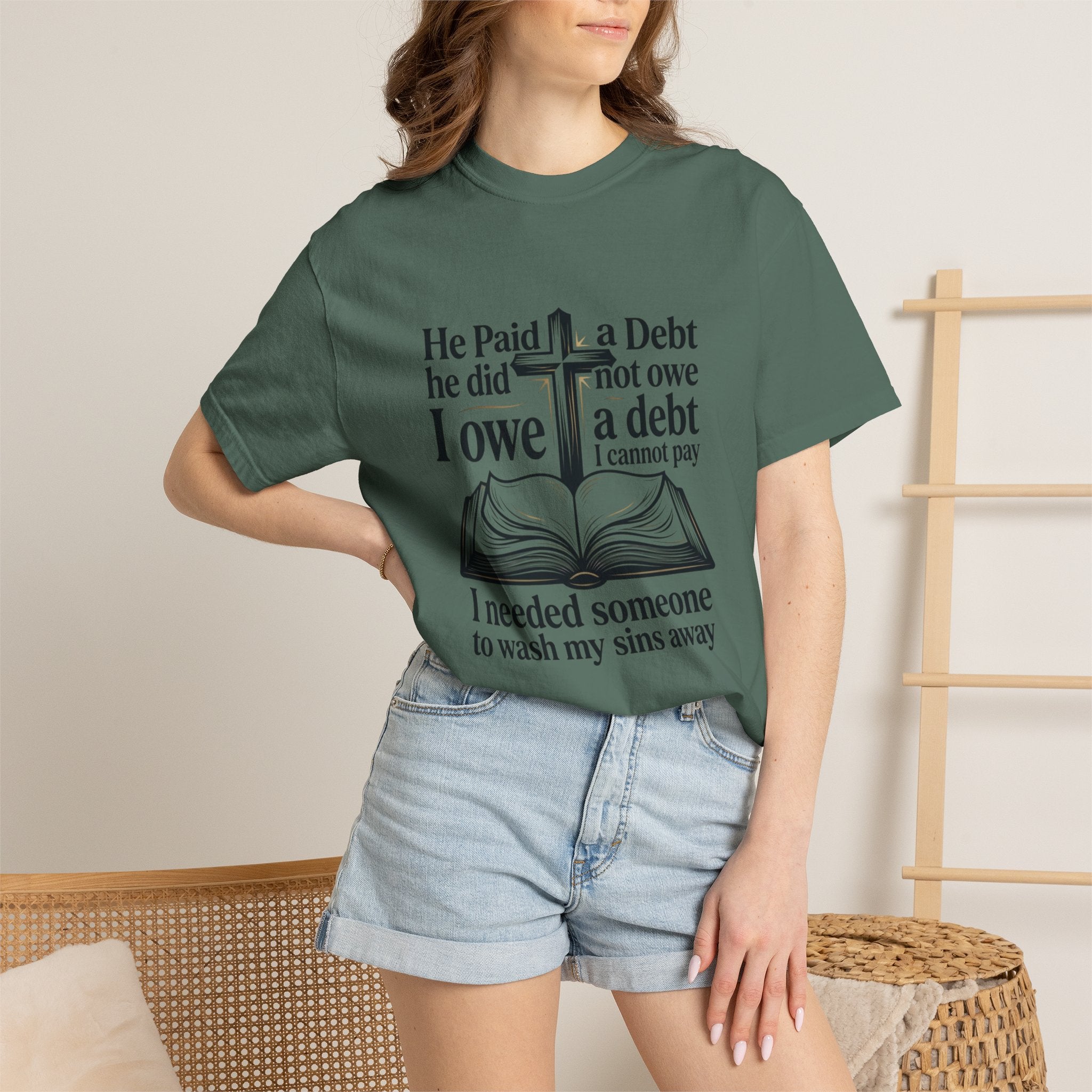 Christian Faith T-Shirt — "He Paid a Debt I Owe" Bible Verse Tee