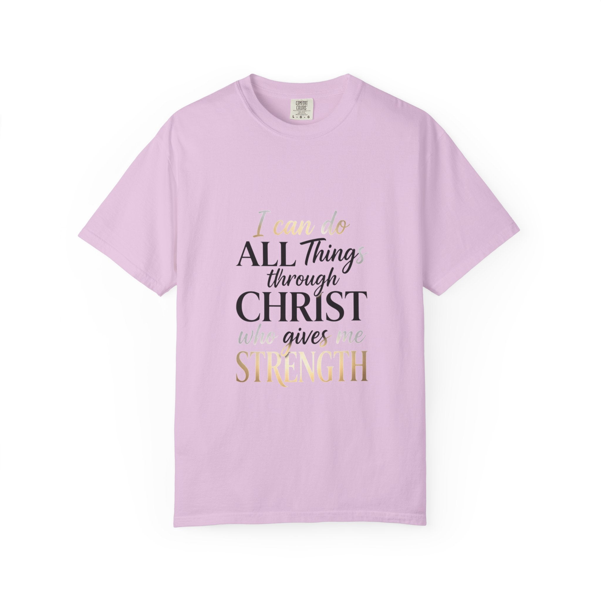 I Can Do All Things Through Christ T-Shirt