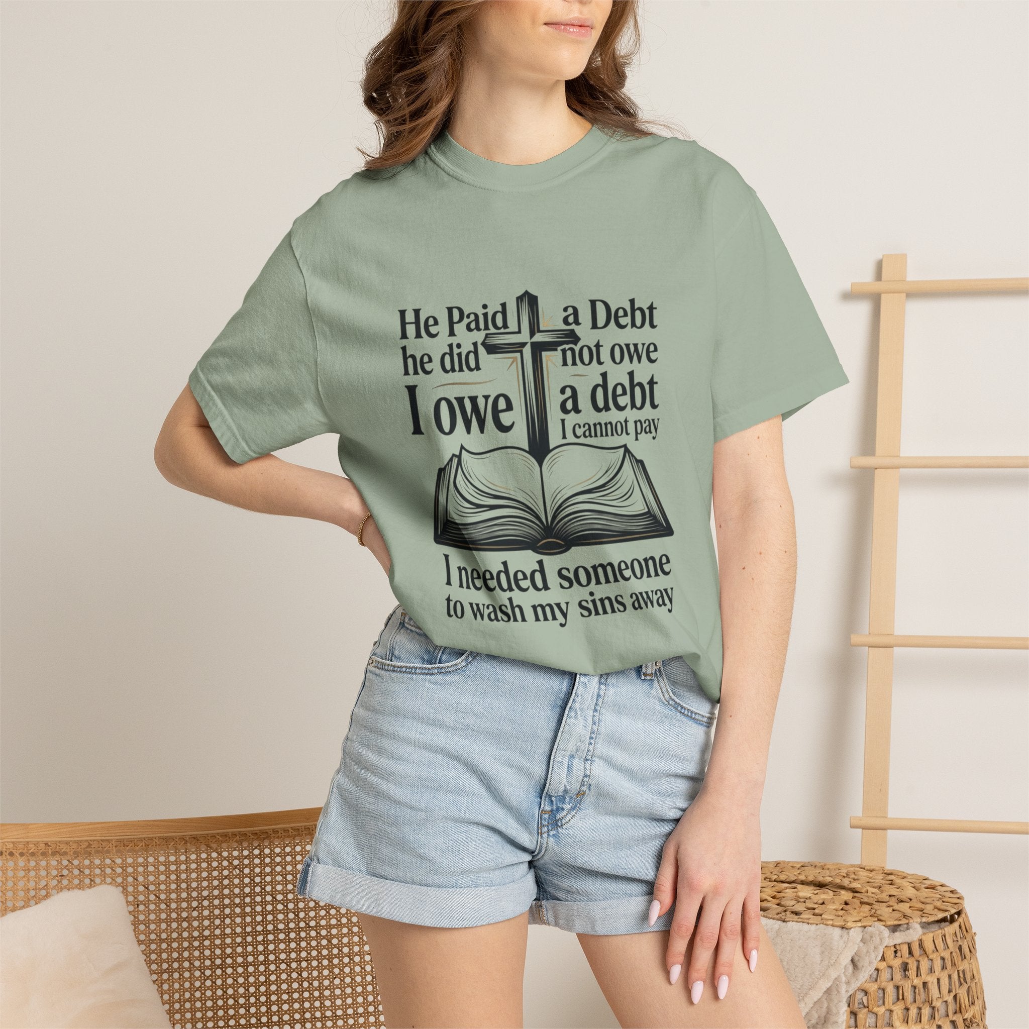 Christian Faith T-Shirt — "He Paid a Debt I Owe" Bible Verse Tee