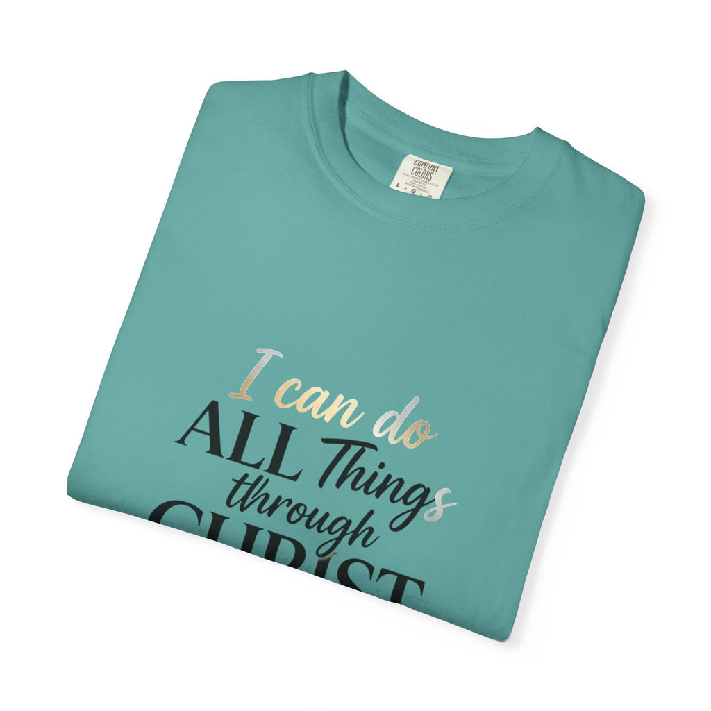 I Can Do All Things Through Christ T-Shirt