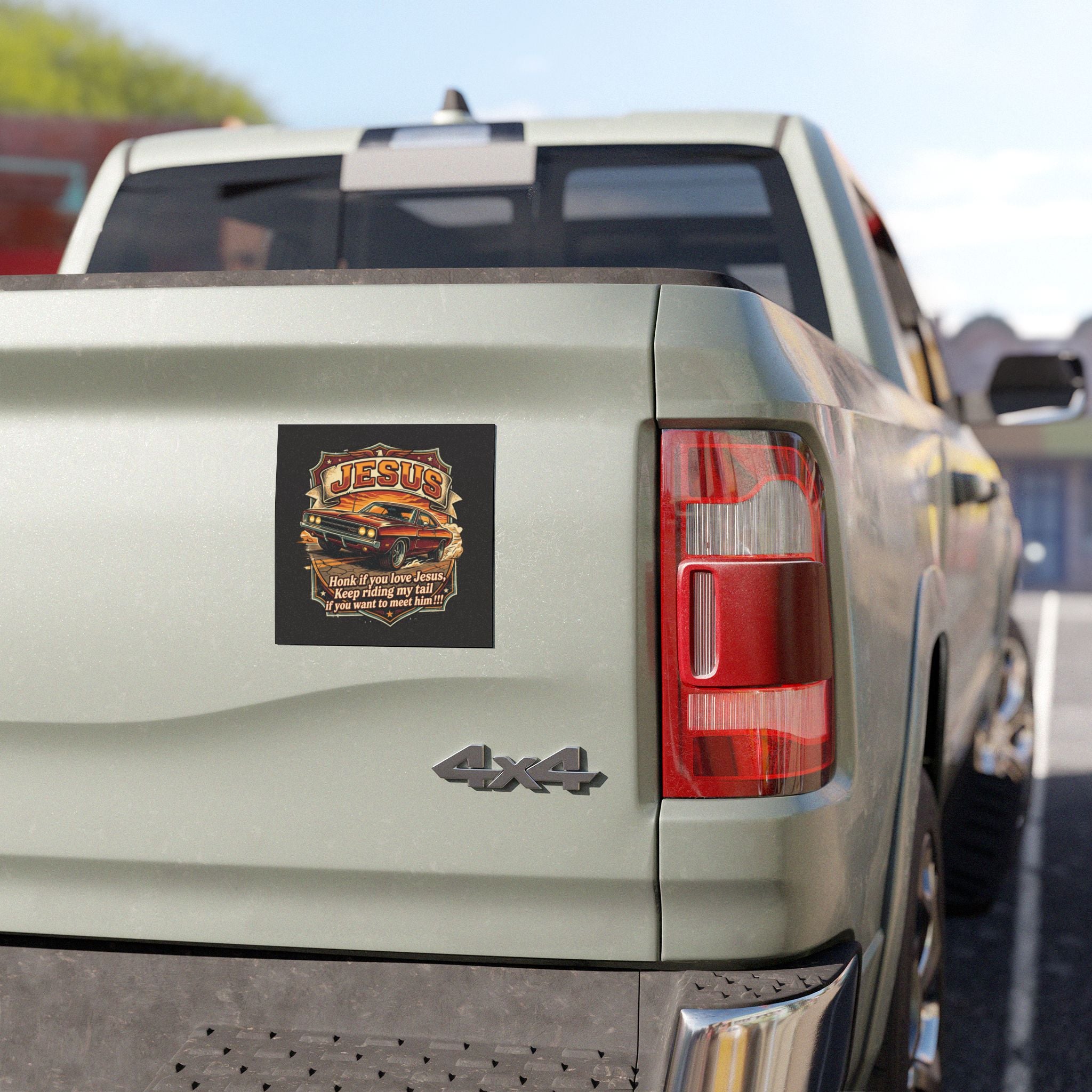 Jesus Classic Muscle Car Magnet — “Honk if you love Jesus, Keep riding my tail if you want to meet him”
