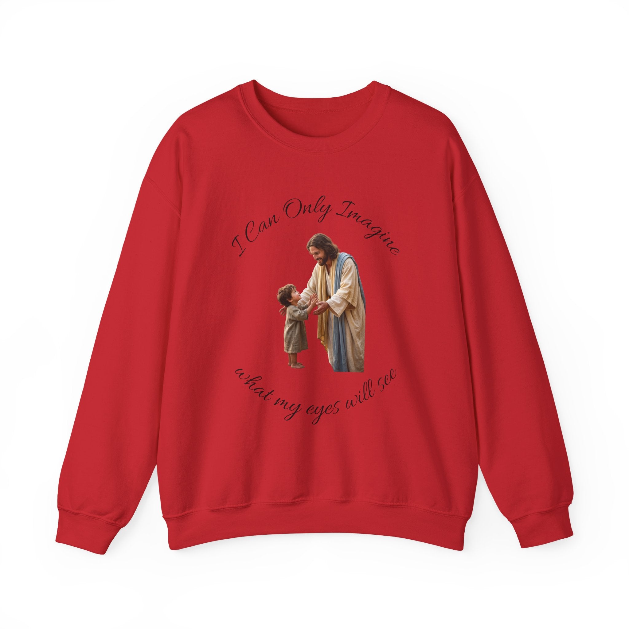 Religious Crewneck Sweatshirt — "I Can Only Imagine" Jesus & Child Graphic