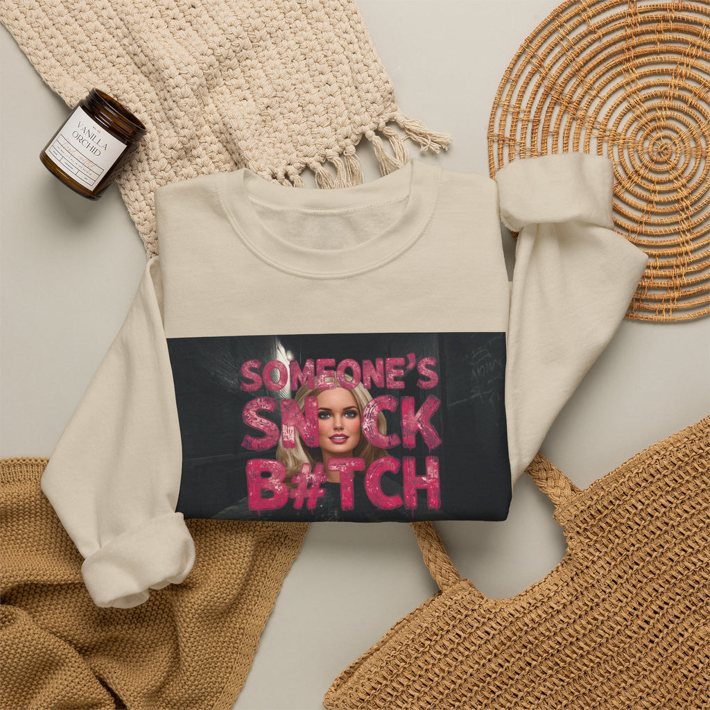 Crewneck Sweatshirt — "Someone's Snack B*tch" Glam Graphic