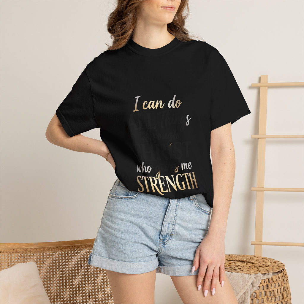 I Can Do All Things Through Christ T-Shirt