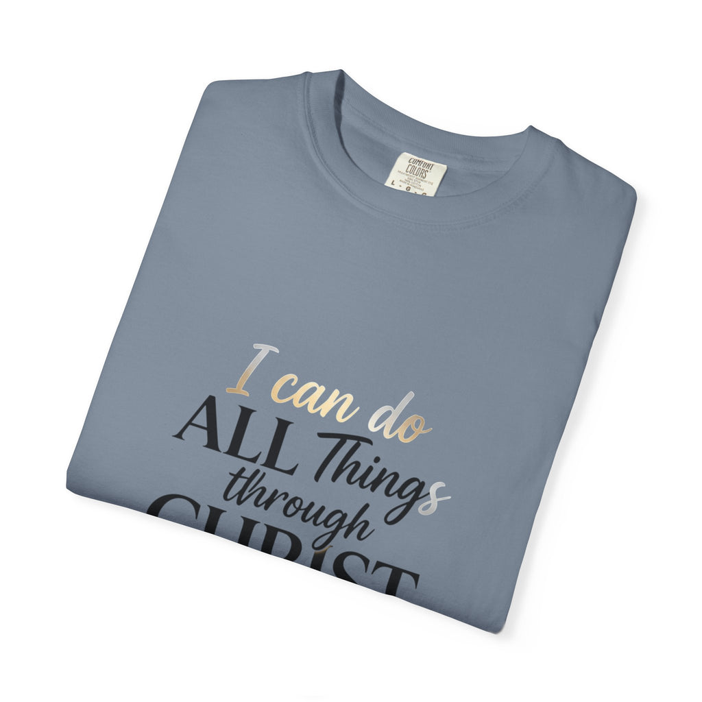 I Can Do All Things Through Christ T-Shirt