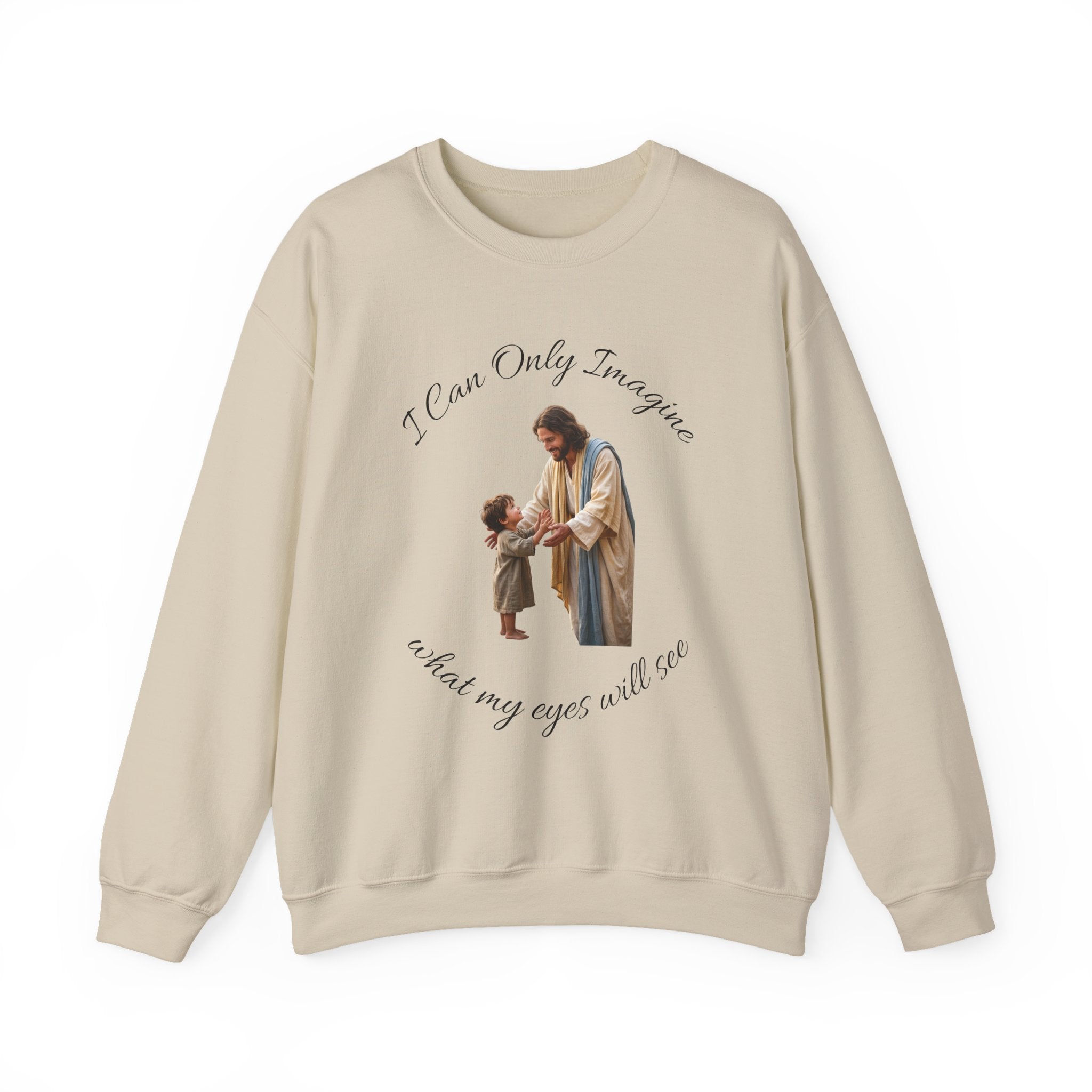 Religious Crewneck Sweatshirt — "I Can Only Imagine" Jesus & Child Graphic
