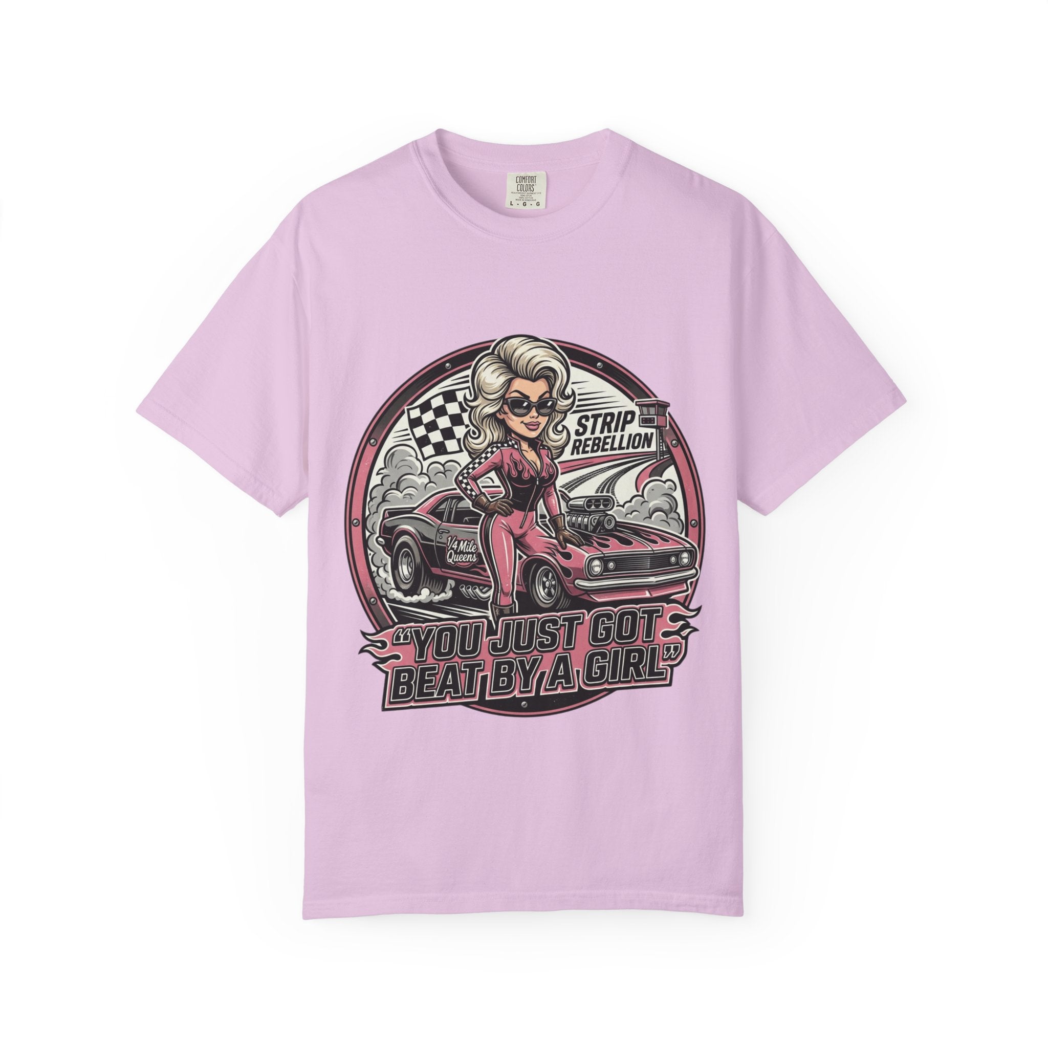 You Just Got Beat By A Girl Racecar T-Shirt — Pinup Girl 'Strip Rebellion' Racing Tee