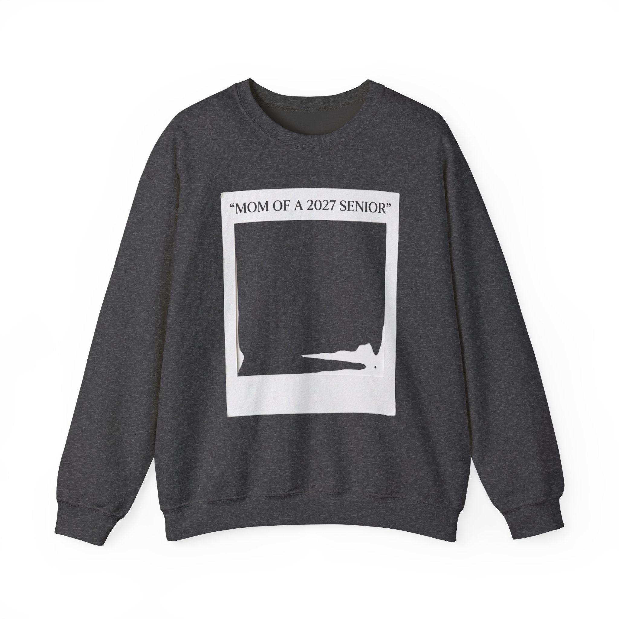 Mom of a 2027 Senior Crewneck Sweatshirt — Proud Senior Mom Gift
