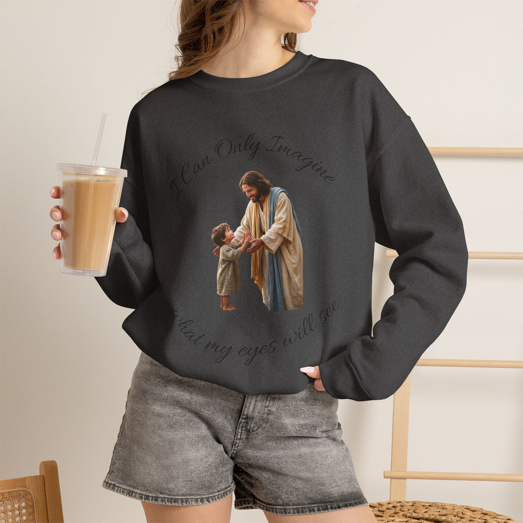 Religious Crewneck Sweatshirt — "I Can Only Imagine" Jesus & Child Graphic