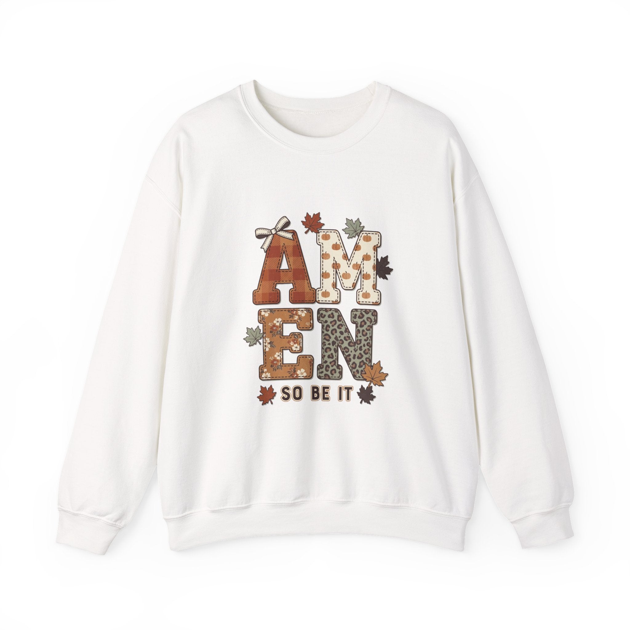 Amen So Be It Sweatshirt | Christian Autumn, Fall Leaves & Pumpkins