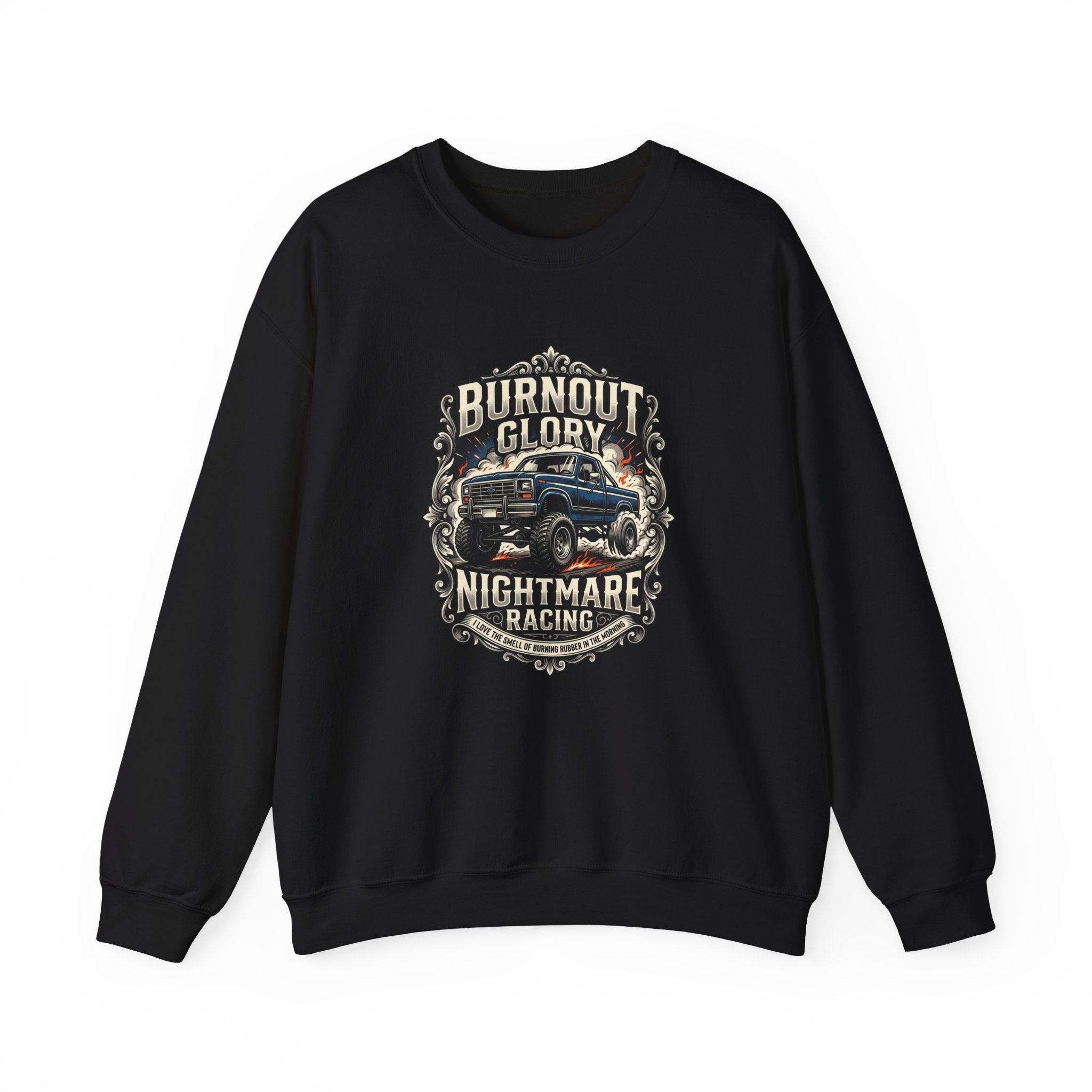 Burnout Glory Nightmare Racing Crewneck Sweatshirt – Vintage Truck Motorsports Design