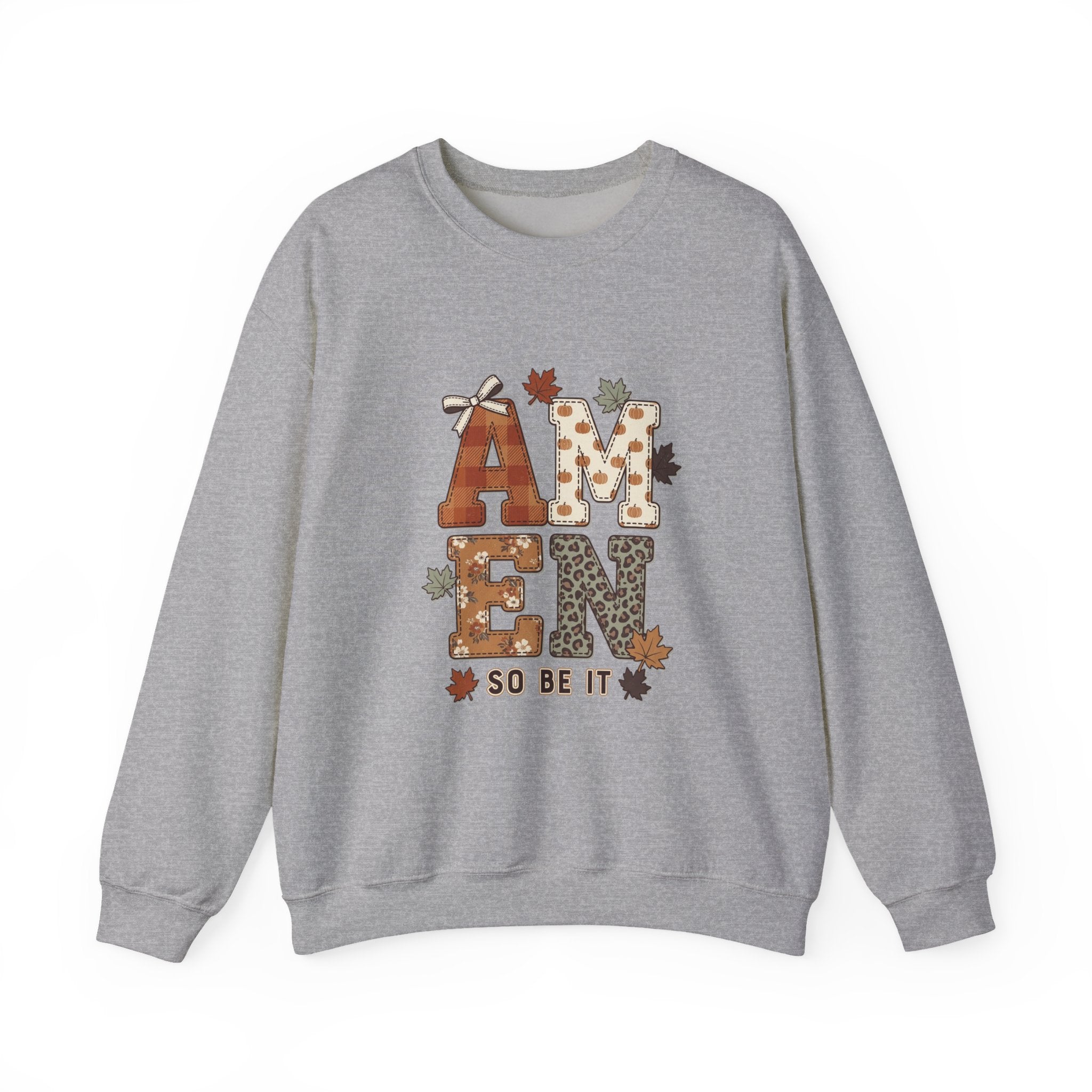 Amen So Be It Sweatshirt | Christian Autumn, Fall Leaves & Pumpkins