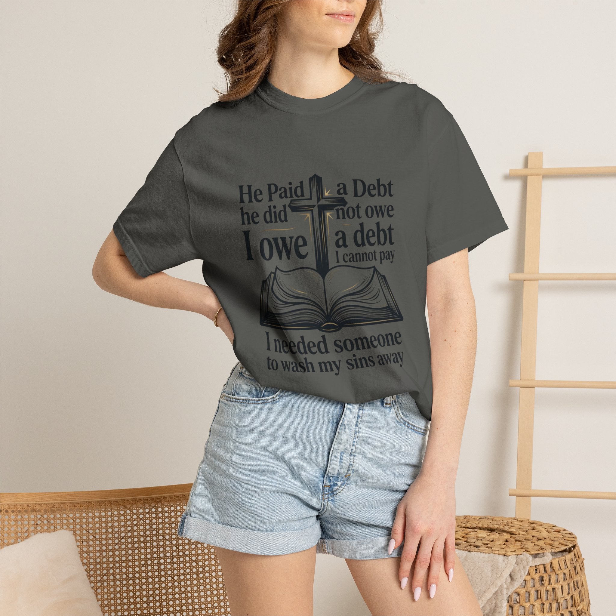 Christian Faith T-Shirt — "He Paid a Debt I Owe" Bible Verse Tee