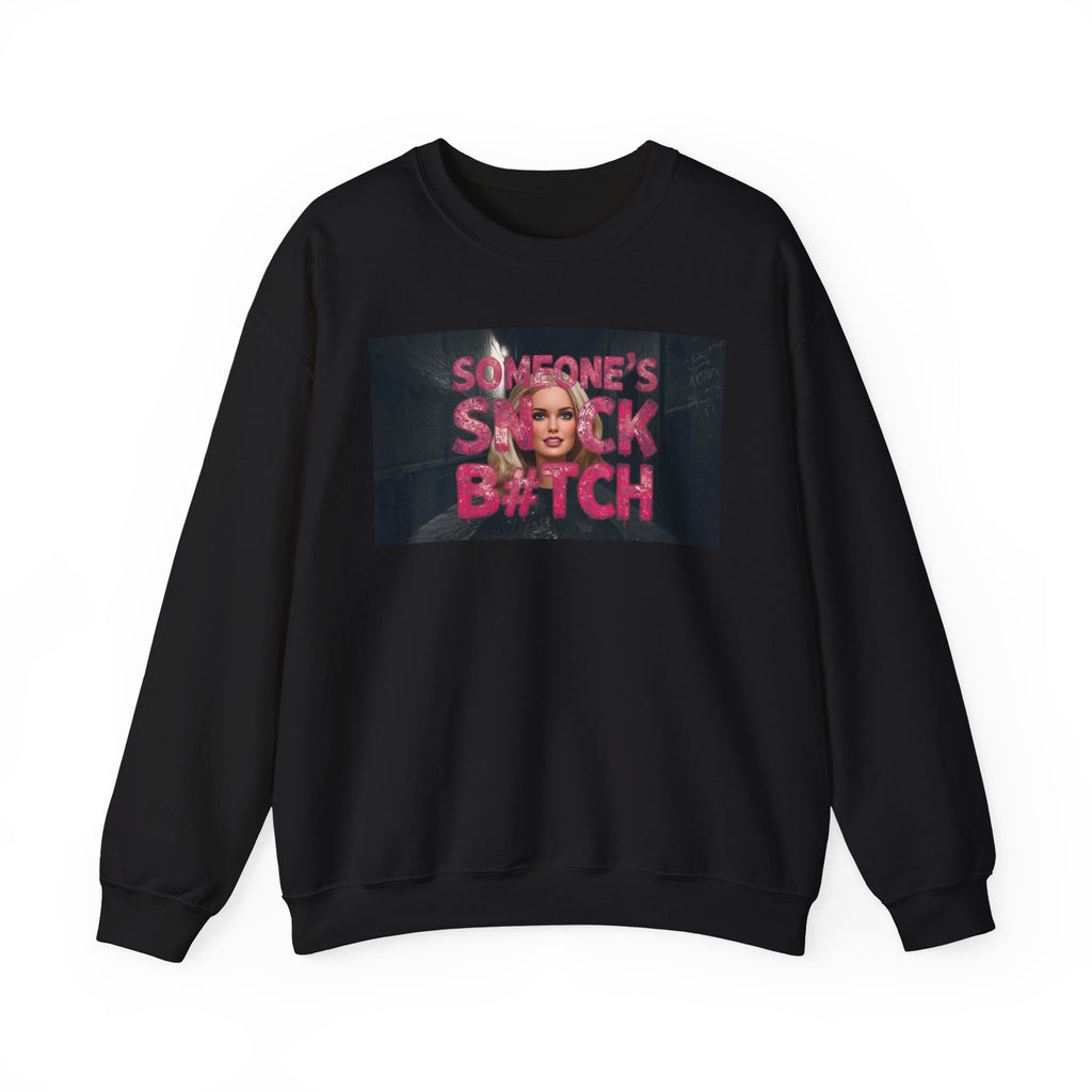 Crewneck Sweatshirt — "Someone's Snack B*tch" Glam Graphic