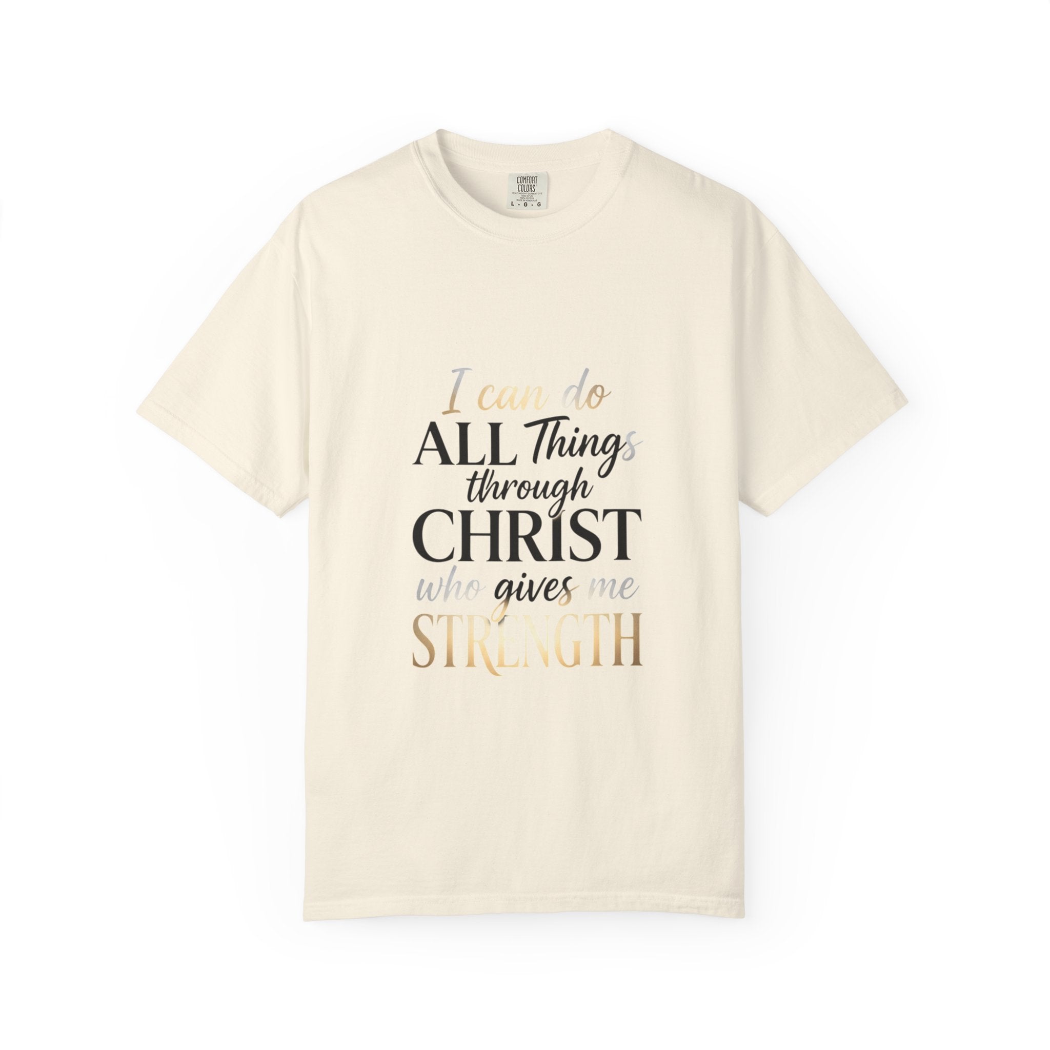 I Can Do All Things Through Christ T-Shirt