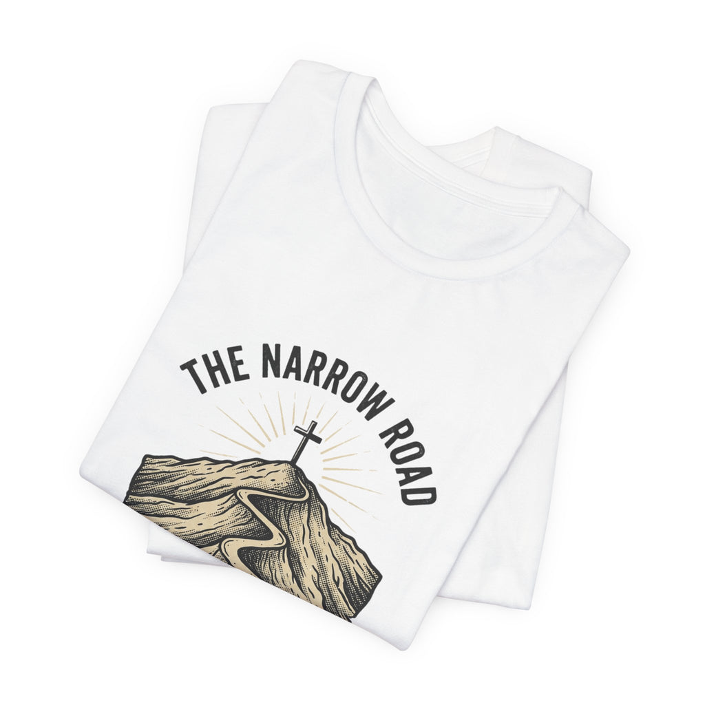 The Narrow Road Tee | Christian Streetwear, Matthew 7:14 Scripture Graphic