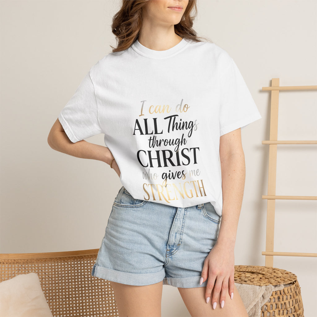 I Can Do All Things Through Christ T-Shirt