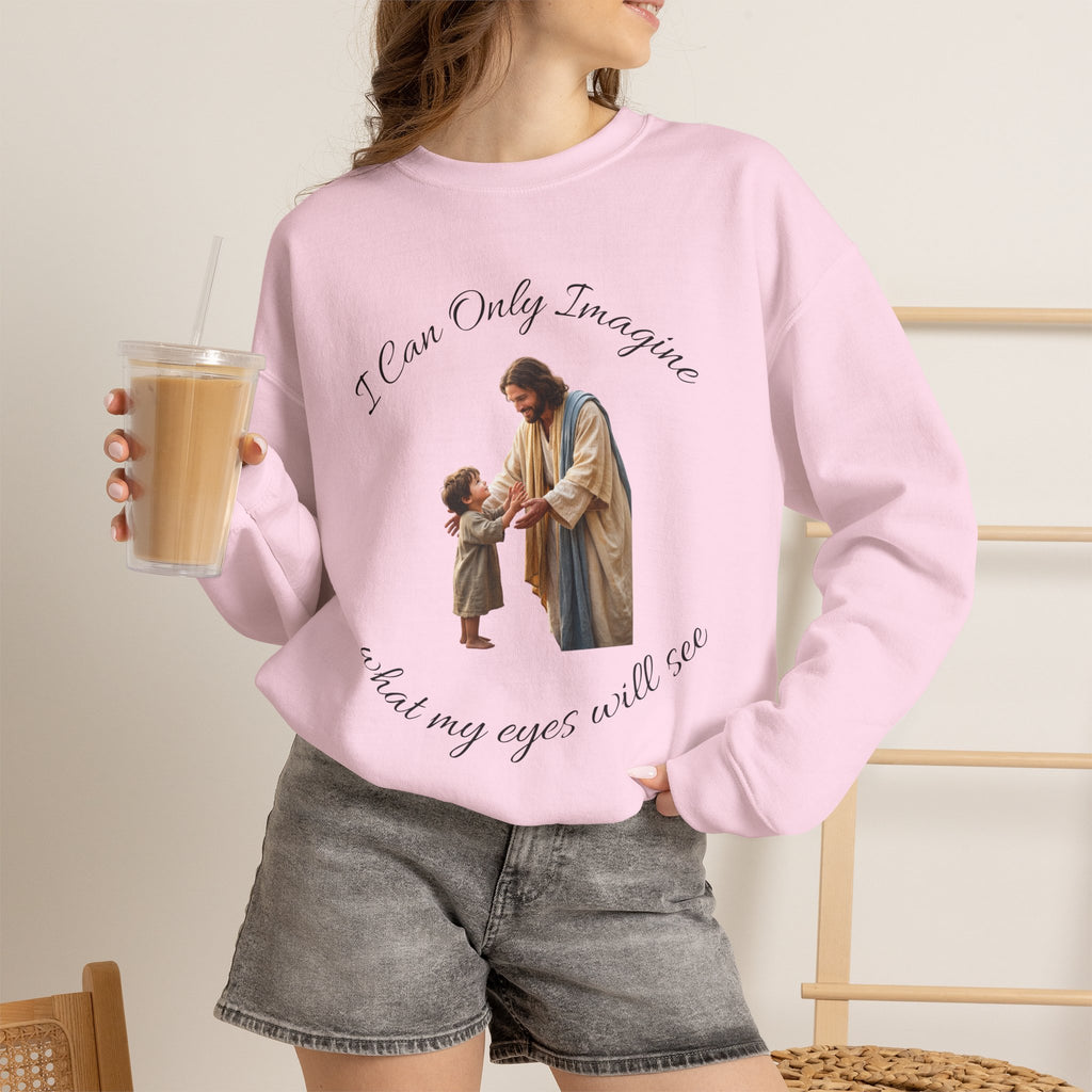 Religious Crewneck Sweatshirt — "I Can Only Imagine" Jesus & Child Graphic