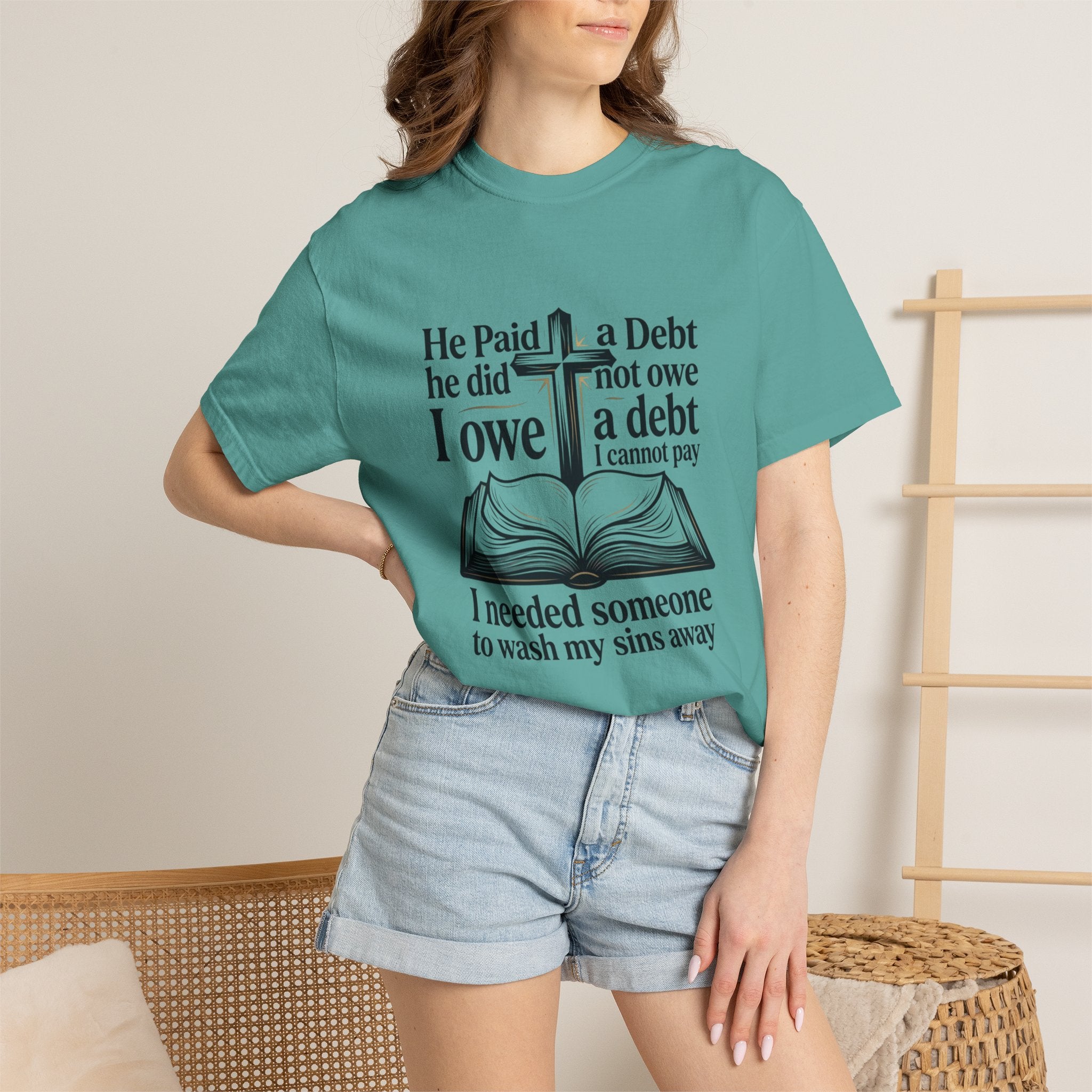 Christian Faith T-Shirt — "He Paid a Debt I Owe" Bible Verse Tee