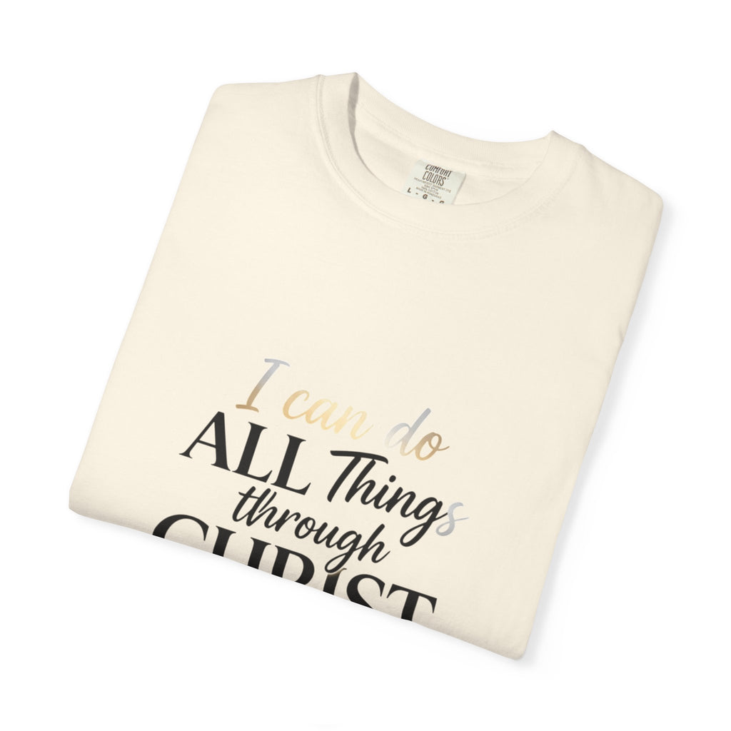 I Can Do All Things Through Christ T-Shirt