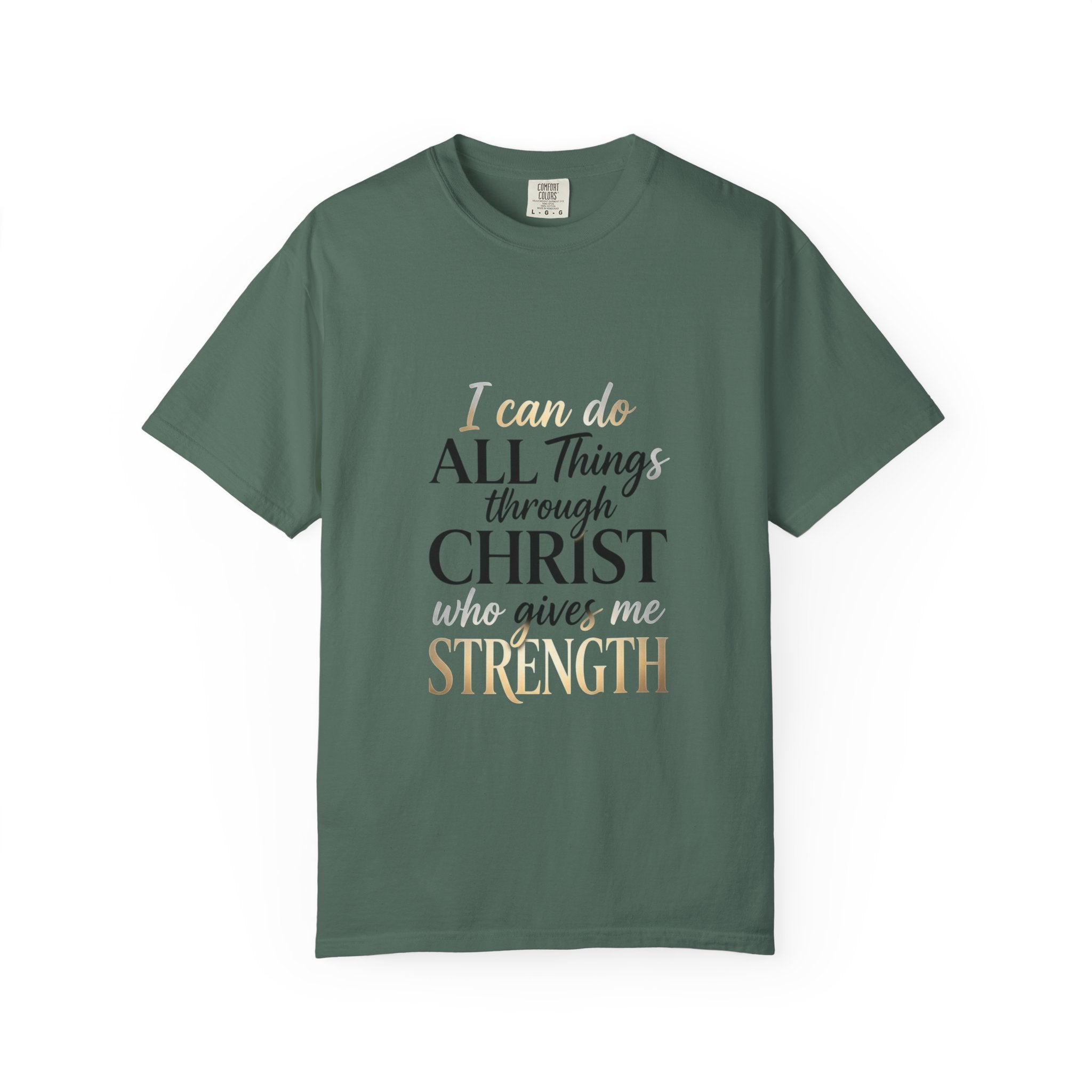 I Can Do All Things Through Christ T-Shirt