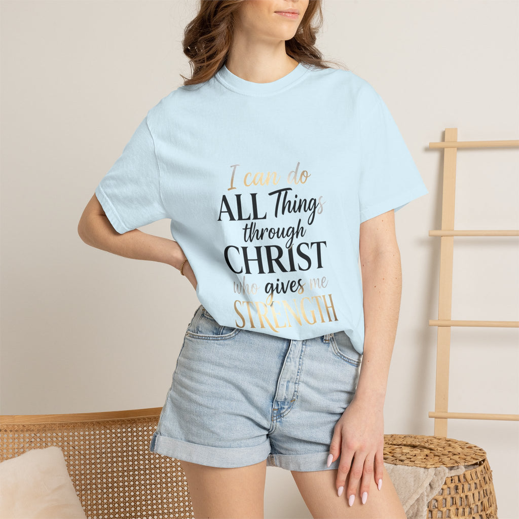 I Can Do All Things Through Christ T-Shirt