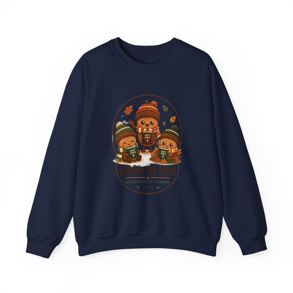Grow in Him Sweatshirt | Christian Autumn, Fall Leaves Faith Apparel
