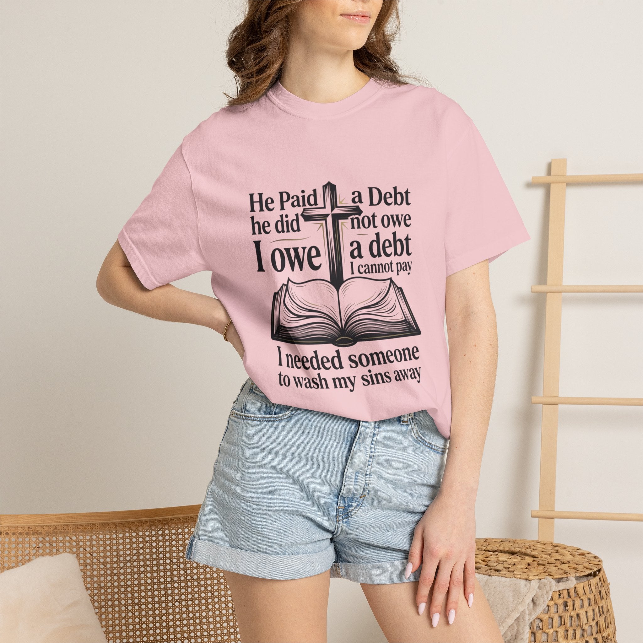 Christian Faith T-Shirt — "He Paid a Debt I Owe" Bible Verse Tee