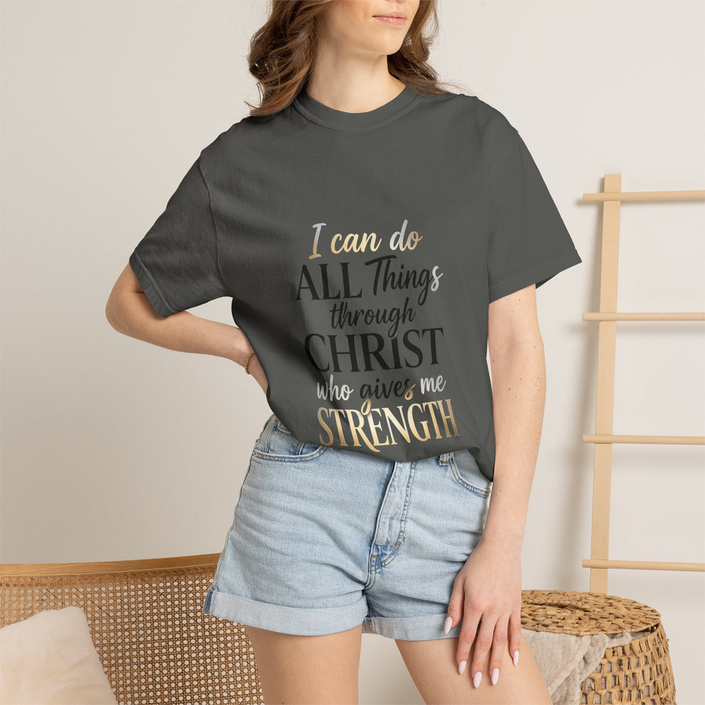 I Can Do All Things Through Christ T-Shirt