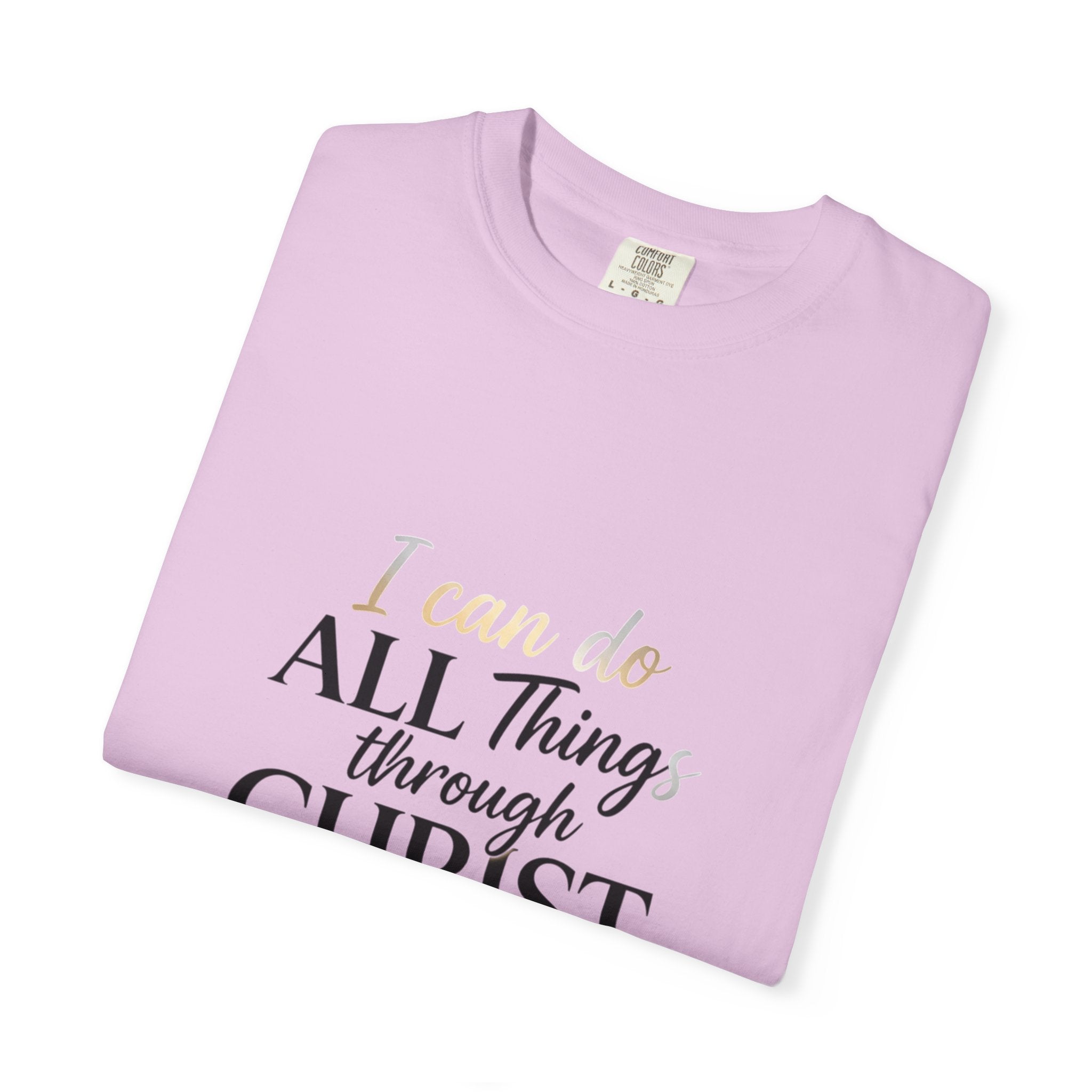 I Can Do All Things Through Christ T-Shirt
