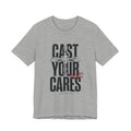 Cast Your Cares Tee | Christian streetwear, scripture cross graphic