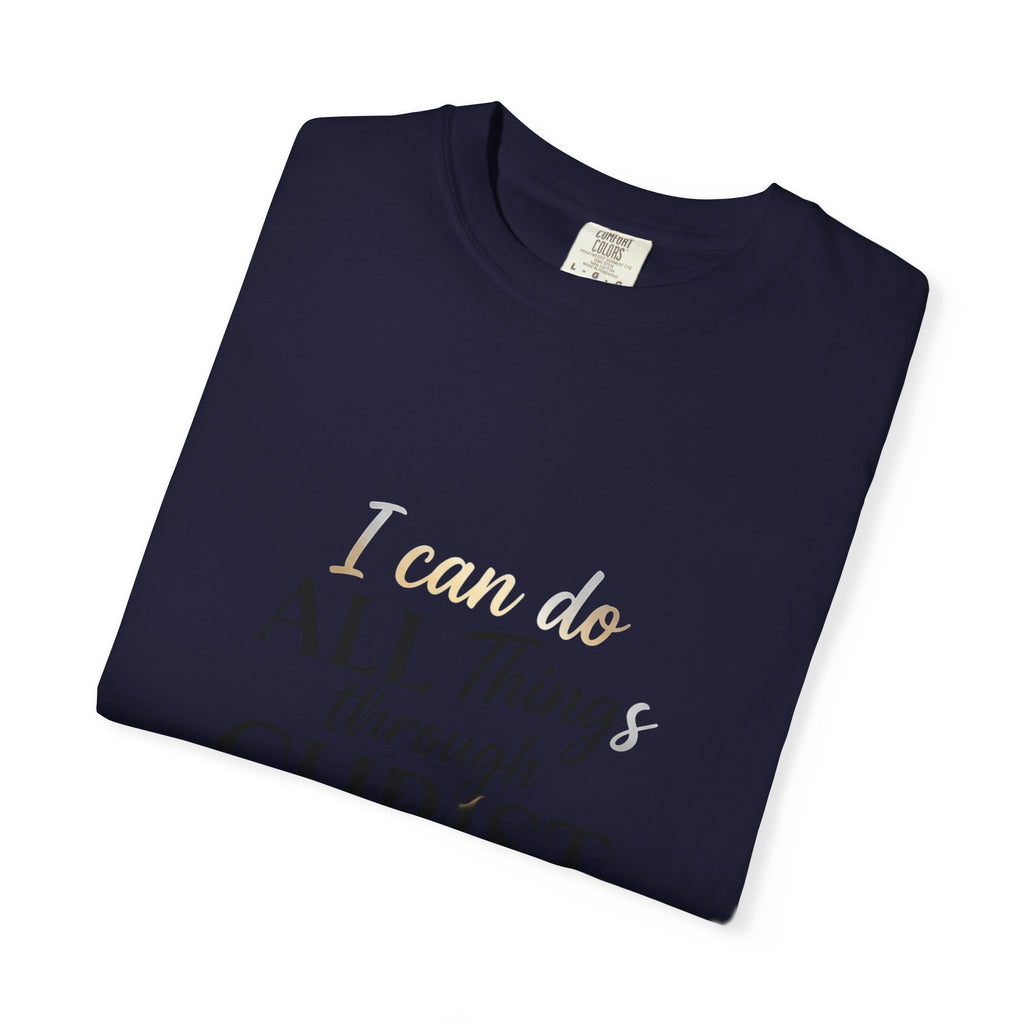 I Can Do All Things Through Christ T-Shirt